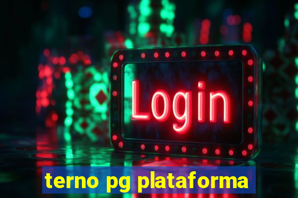 terno pg plataforma